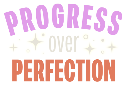 progressOverPerfection-typography
